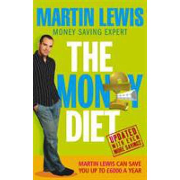 Pre-Owned Money Diet: The Ultimate Guide to Shedding Pounds Off Your Bills and Saving Money on Everything! (Paperback) 0091906881 9780091906887