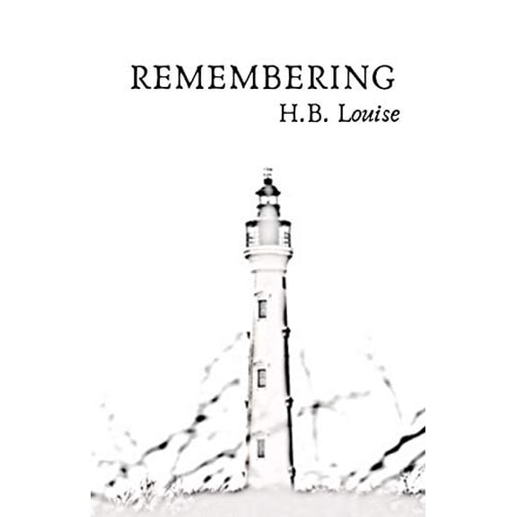 Pre-Owned Remembering (Paperback) 1736209140 9781736209141