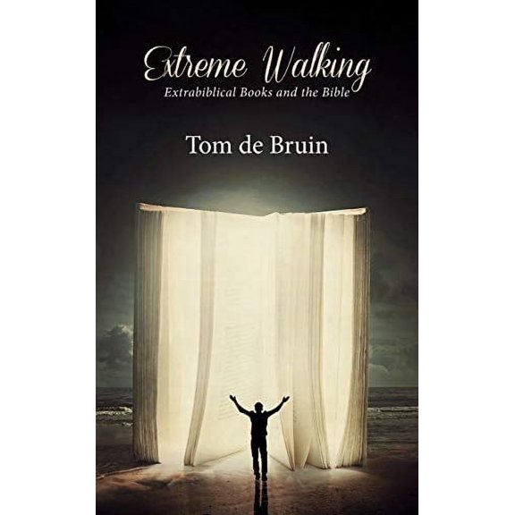 Extreme Walking (Hardcover)