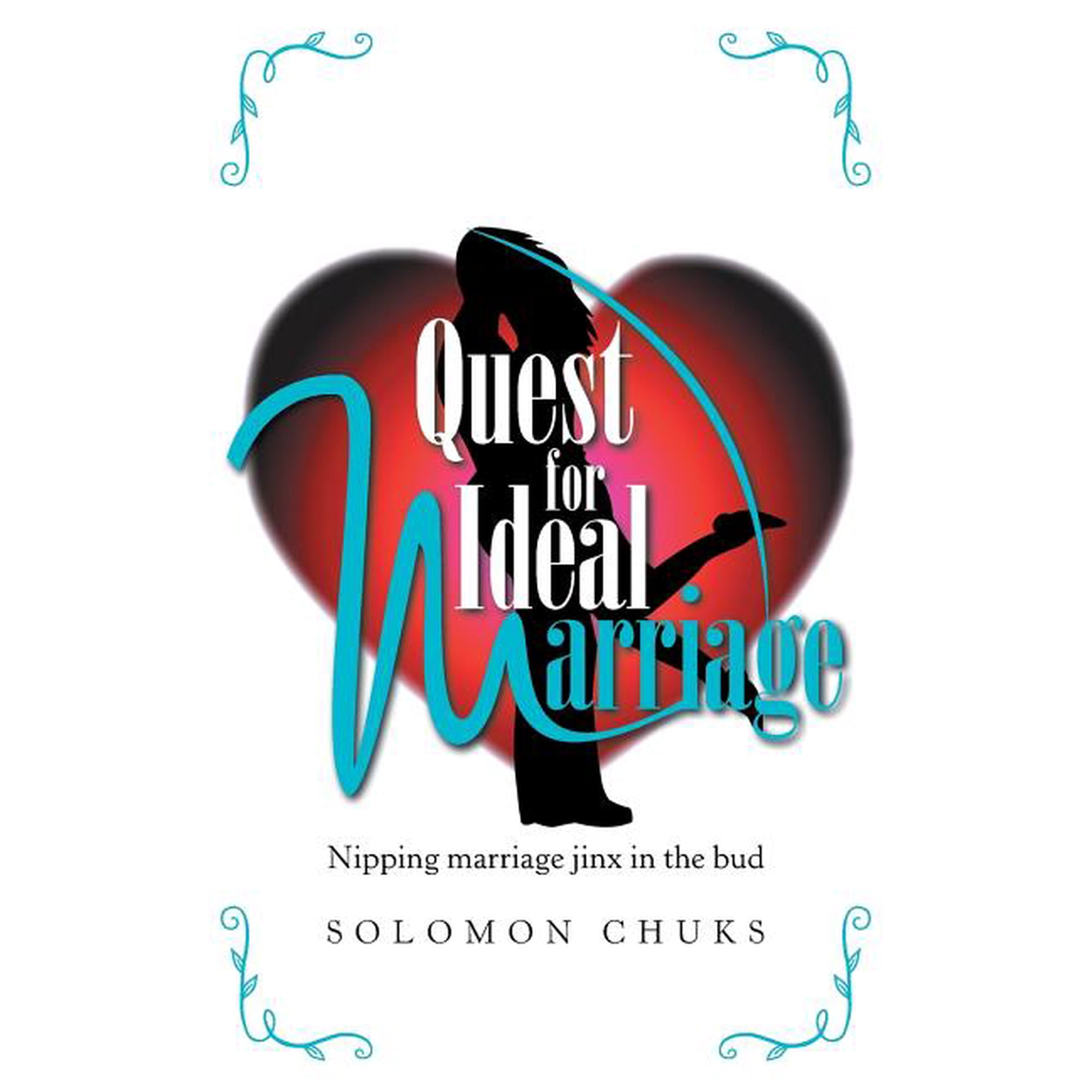 Quest for Ideal Marriage (Paperback)