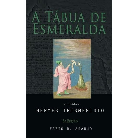 A Tábua de Esmeralda, (Hardcover)