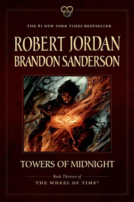 Wheel Of Time 13 Towers Of Midnight Book Thirteen Of The Wheel Of Time Paperback Walmart Com Walmart Com