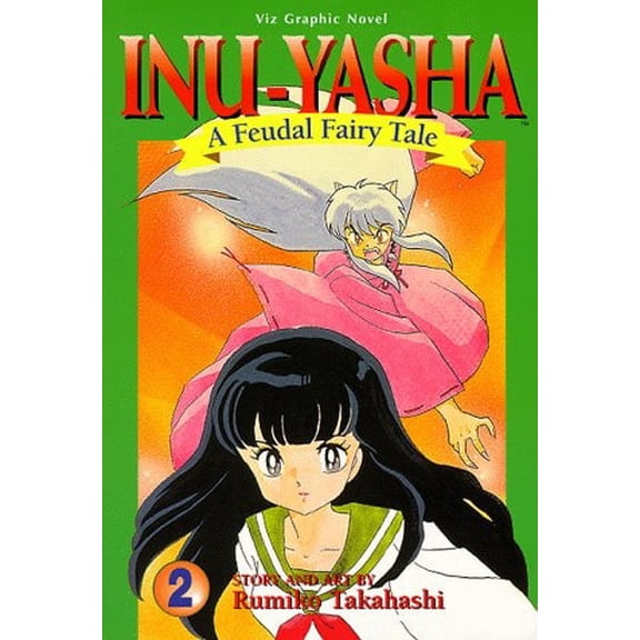 Pre-Owned Inu-Yasha : A Feudal Fairy Tale, Vol. 2 (Paperback) 1569312982 9781569312988