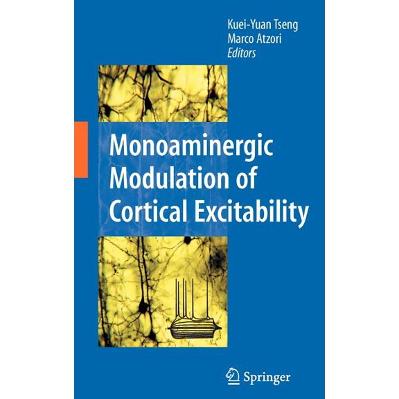 Monoaminergic Modulation of Cortical Excitability, (Hardcover)