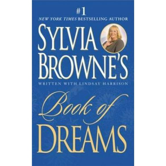 Pre-Owned Sylvia Browne's Book of Dreams 9780451208286