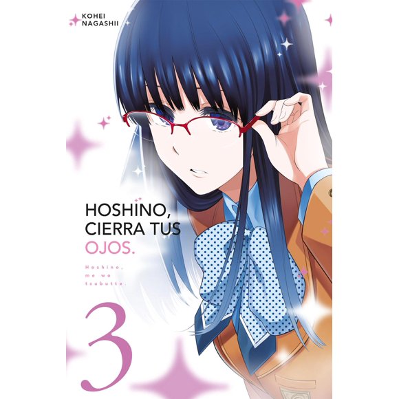 Hoshino, Cierra Tus Ojos Tomo 3 Kodansha 7500588019676