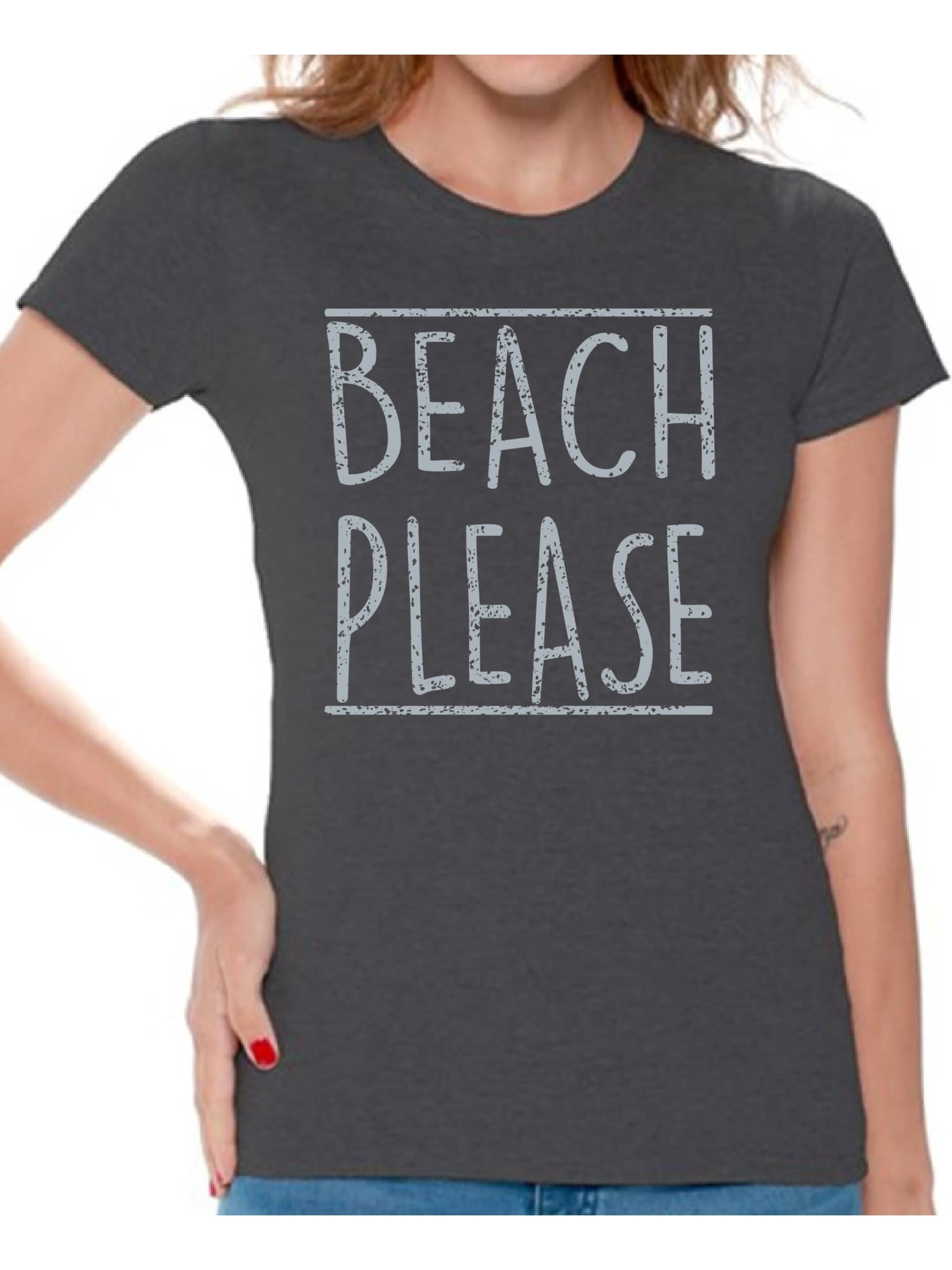 Awkward Styles - Awkward Styles Beach Please Women Shirt ...