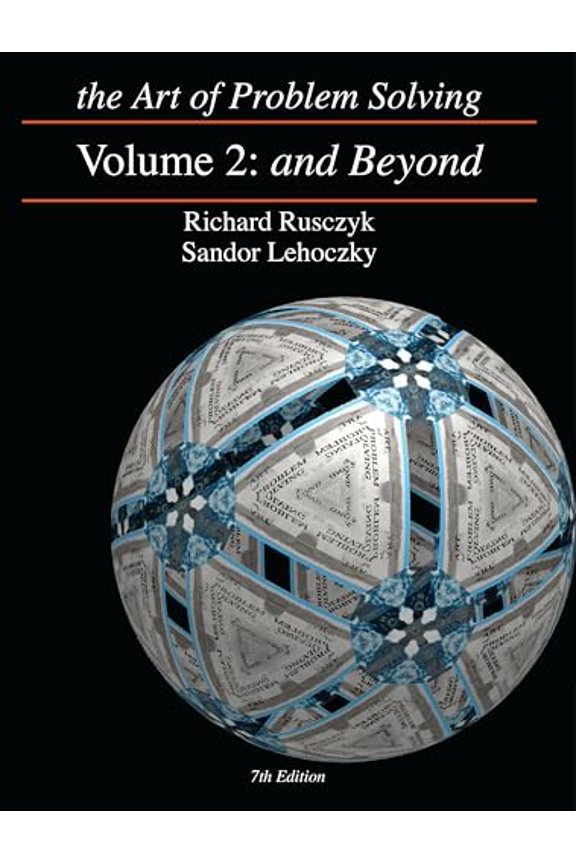 Pre-Owned The Art of Problem Solving, Vol. 2: And Beyond (Paperback) 0977304582 9780977304585
