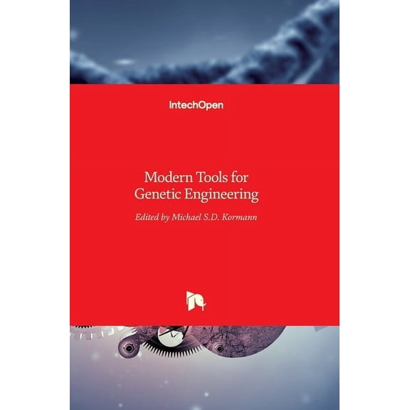 Modern Tools for Genetic Engineering (Hardcover)