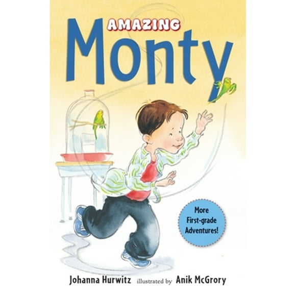 Pre-Owned Amazing Monty (Paperback 9780763665616) by Johanna Hurwitz
