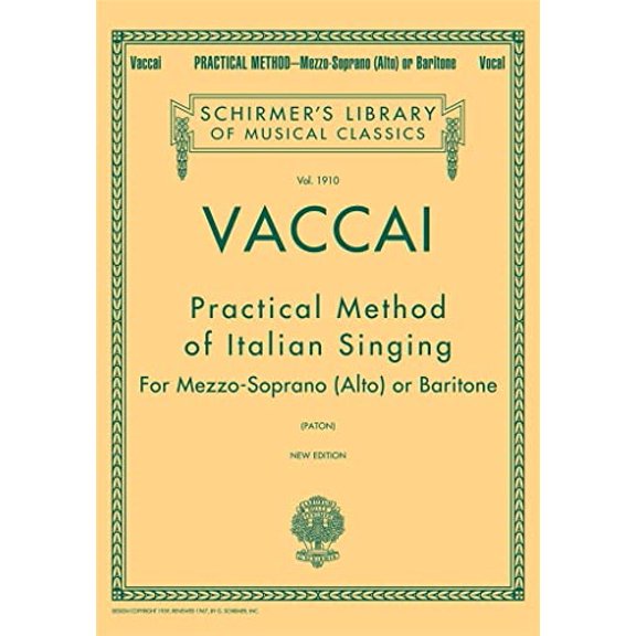 Pre-Owned Practical Method of Italian Singing: Schirmer Library of Classics Volume 1910 Alto or Baritone (Paperback) 079355120X 9780793551200