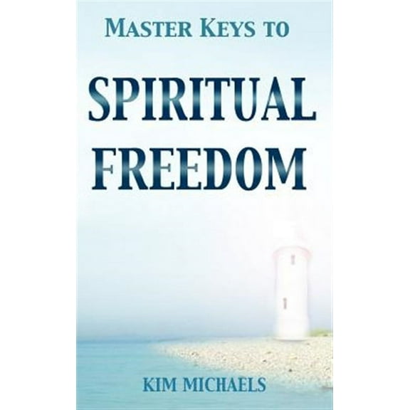 Master Keys to Spiritual Freedom (Hardcover)
