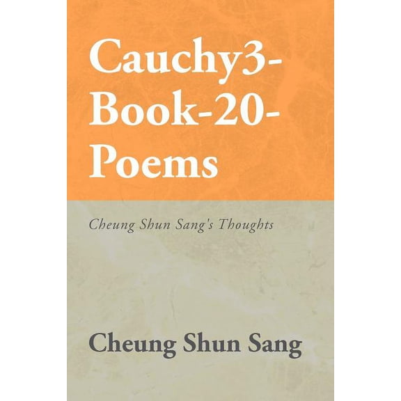 Cauchy3-book-20-poems : Cheung Shun Sang's Thoughts