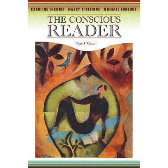 Pre-Owned The Conscious Reader (8th Edition) (Paperback) 0205319211 9780205319213