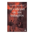 thumbnail image 1 of El Callejón de los Milagros Booket Naguib Mahfuz, 1 of 2
