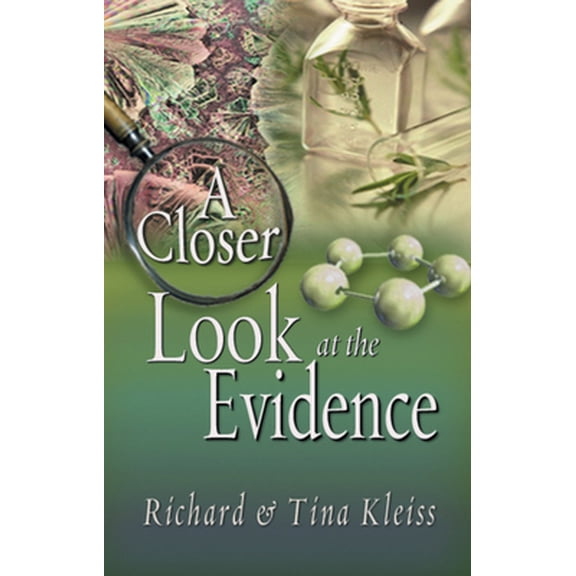 Pre-Owned A Closer Look at the Evidence (Paperback) 0971591113 9780971591110