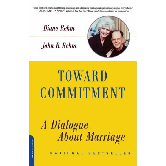 Toward Commitment: A Dialogue about Marriage, (Paperback)