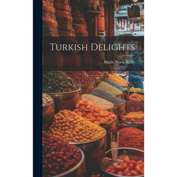Turkish Delights (Hardcover)
