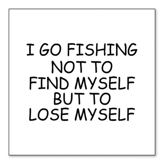 DistinctInk Custom Bumper Sticker - 3" x 3" Decorative Decal - White Background - Go Fishing Not to Find Myself to Lose Myself