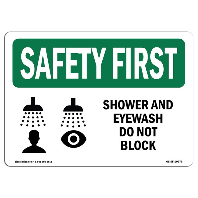 OSHA Safety First Sign - Shower And Eyewash Do Not Block With Symbol | Aluminum Sign | Protect Your Business, Work Site, Warehouse | Made in the USA