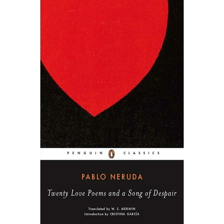 Penguin Classics: Twenty Love Poems and a Song of Despair: Dual-Language Edition (Paperback)