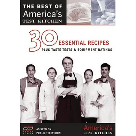 The Best of America's Test Kitchen: 30 Essential Recipes
