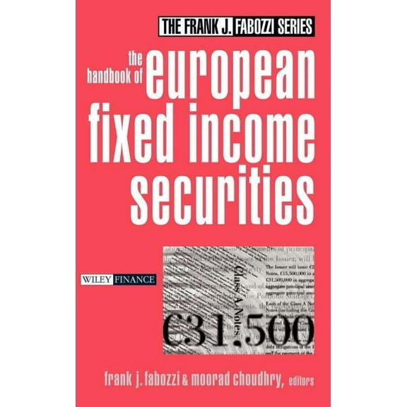 Frank J. Fabozzi The Handbook of European Fixed Income Securities, Book 108, (Hardcover)