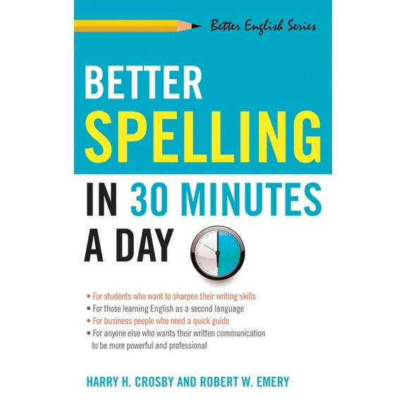 Better English Better Spelling in 30 Minutes a Day, (Paperback)