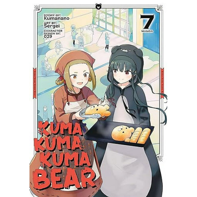 Kuma Kuma Kuma Bear (Manga) Kuma Kuma Kuma Bear (Manga) Vol. 7
