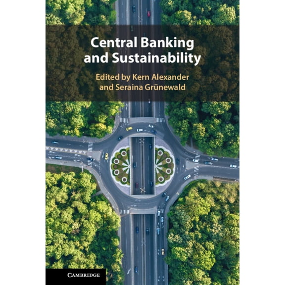 Central Banking and Sustainability, (Hardcover)