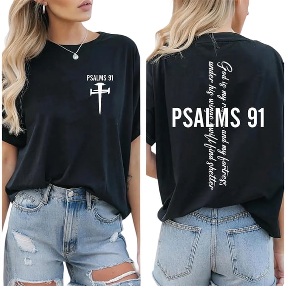 Psalm 91 Double Sided T-Shirt – Christian Bible Verse Tee, Faith Based Religious Shirt, Inspirational Unisex Cotton Top