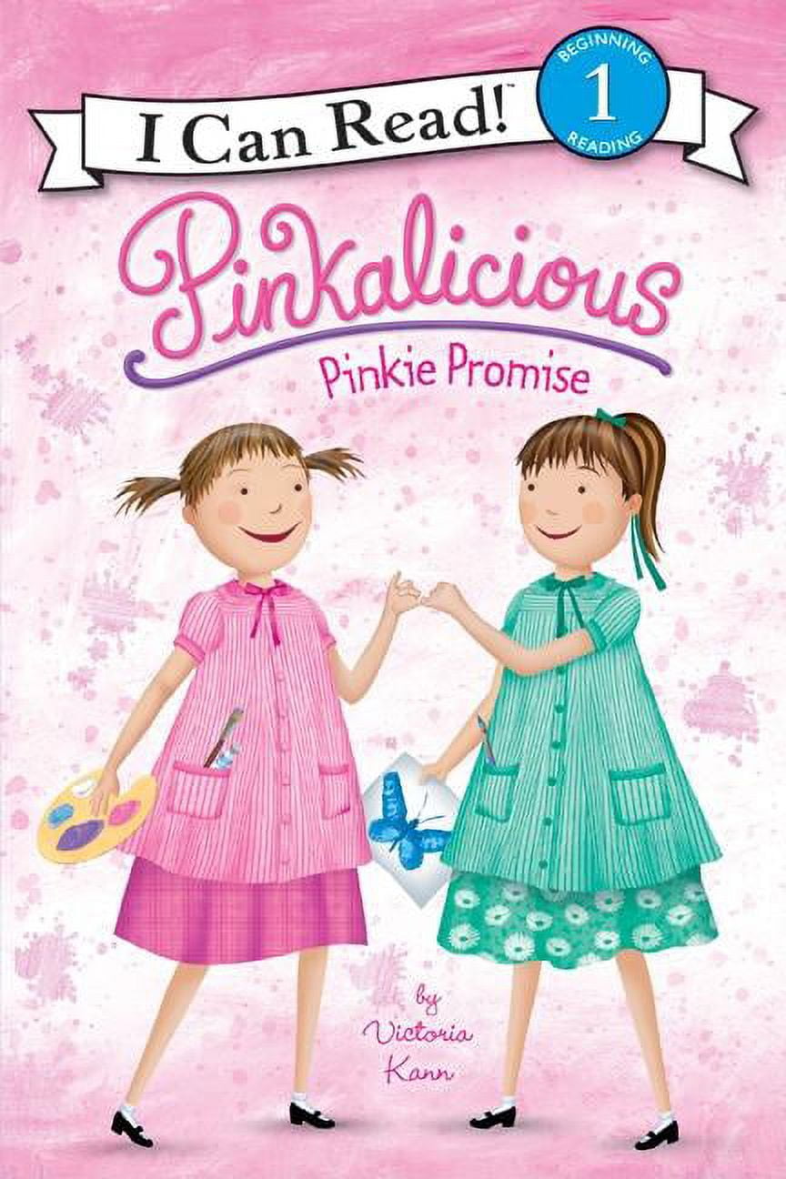 Victoria Kann, Pinkalicious Pinkie Promise, I Can Read, Paperback