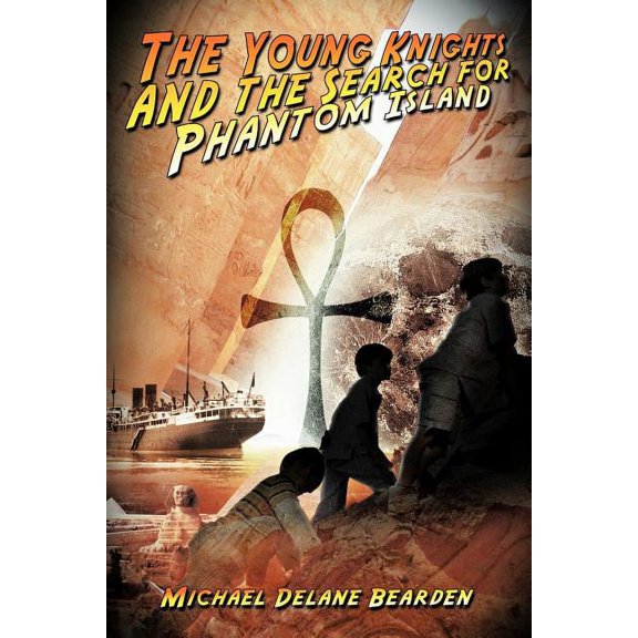 The Young Knights and the Search for Phantom Island, (Paperback)