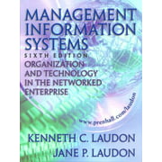 Management Information Systems: Organization and Technology in the Networked Enterprise [Hardcover - Used]