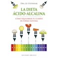 thumbnail image 1 of LA DIETA ACIDO-ALCALINA: COMO EQUILIBRAR TU CUERPO DE FORMA NATURAL EDICIONES OBELISCO JO STEPANIAK, 1 of 2