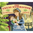 thumbnail image 1 of Pre-Owned The Texas Nutcracker (Hardcover) 1455623318 9781455623310, 1 of 2