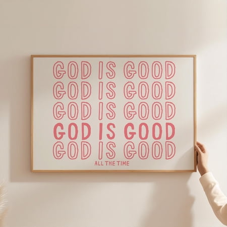 God Is Good Modern Christian Bible Verse Poster, Unframed Paper Poster 8x10in