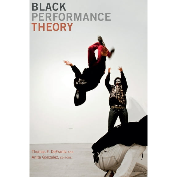 Black Performance Theory, (Hardcover)