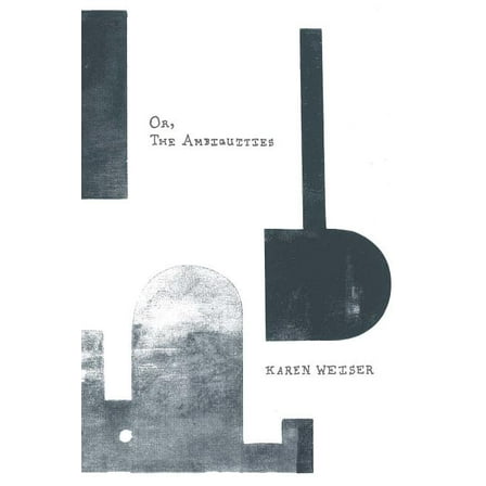 Or, the Ambiguities (Paperback)