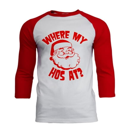 Christmas Where My Hos At? Mens Soft Raglan T Shirt