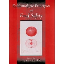 Epidemiologic Principles and Food Safety, (Hardcover)