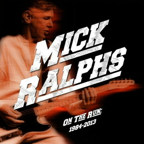 Mick Ralphs - On The Run 1984-2013 - Music & Performance - CD