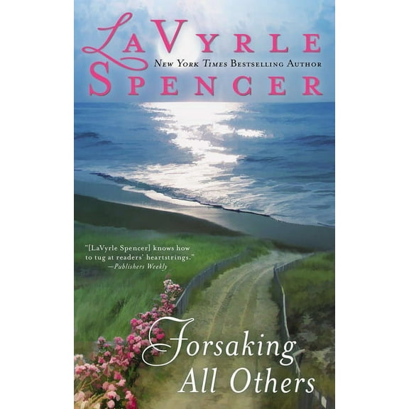 Forsaking all Others, (Paperback)