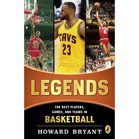 Pre-Owned Legends: The Best Players, Games, and Teams in Basketball (Paperback) 0147512573 9780147512574