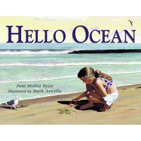 Hello Ocean By Ryan, Pam Munoz/ Astrella, Mark (ILT)