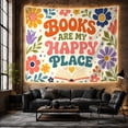 thumbnail image 6 of "Books Are My Happy Place" Floral Print in Vibrant Colors, Whimsical Retro for Book Lovers, Literary Wall Art Decor, Housewarming Gift, Tapestry Wall Hanging for Home Library and Bedroom, 6 of 7