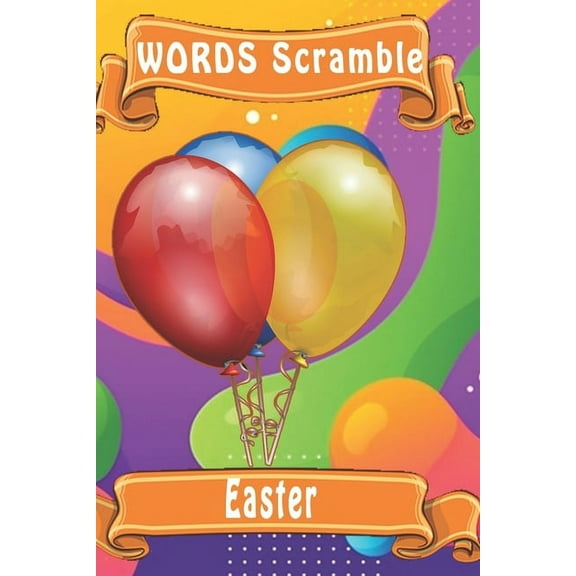 word scramble Easter : Word scramble game is one of the fun word search games for kids to play at your next cool kids party