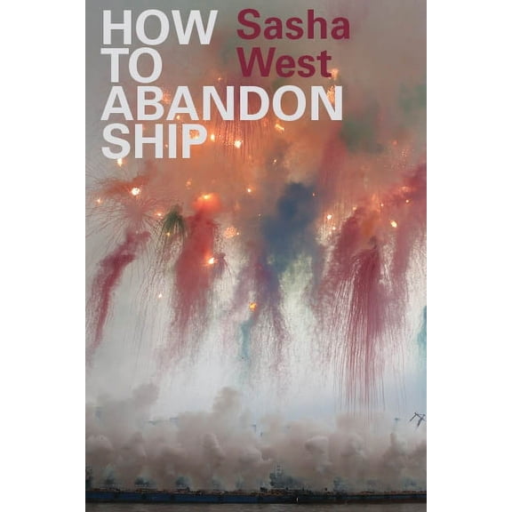 How to Abandon Ship, (Paperback)