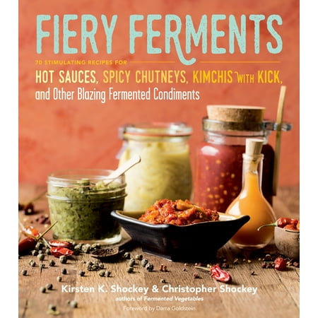 Fiery Ferments - Paperback (Best Temperature For Fermentation)