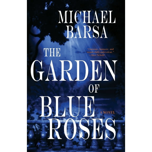 The Garden of Blue Roses (Paperback)